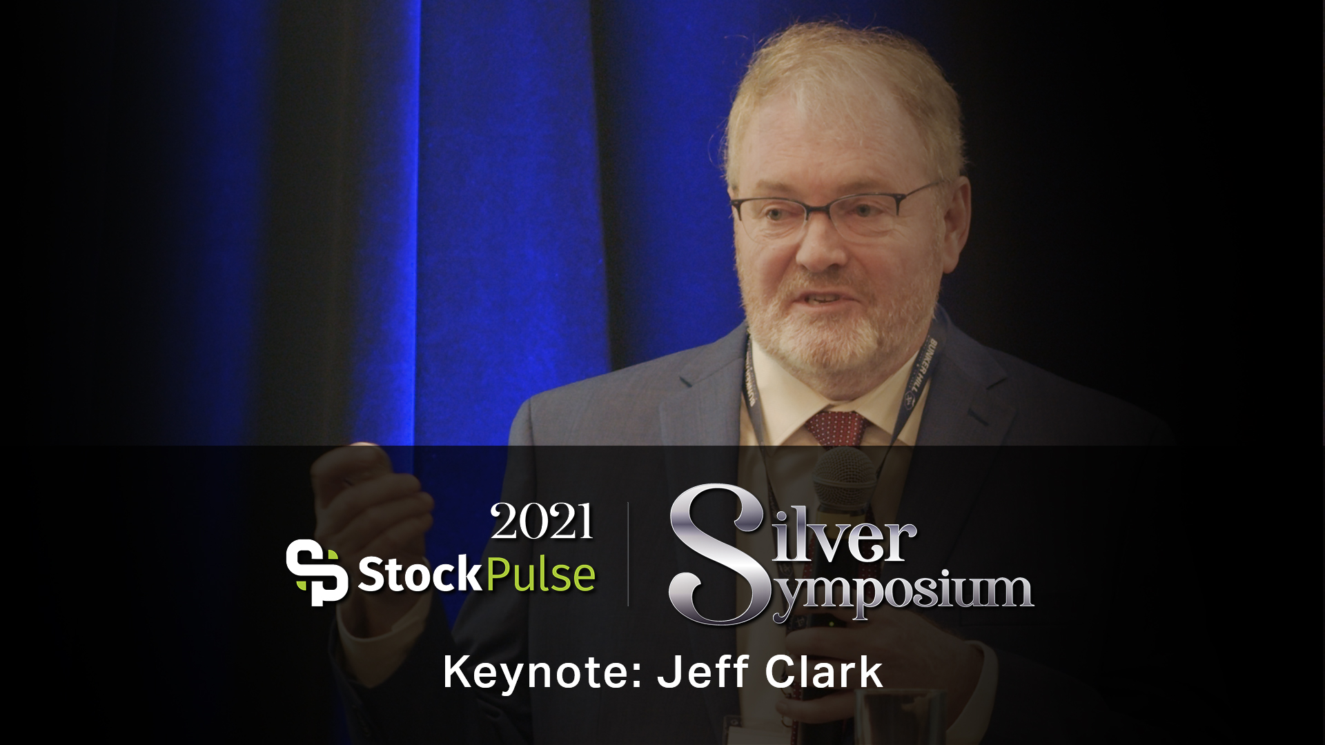 Keynote Jeff Clark: What the Next Silver Run Could Look Like