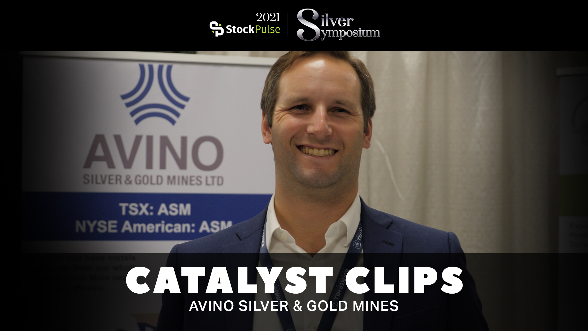 2021 StockPulse Silver Symposium Catalyst Clips | Nathan Harte of Avino Silver & Gold Mines