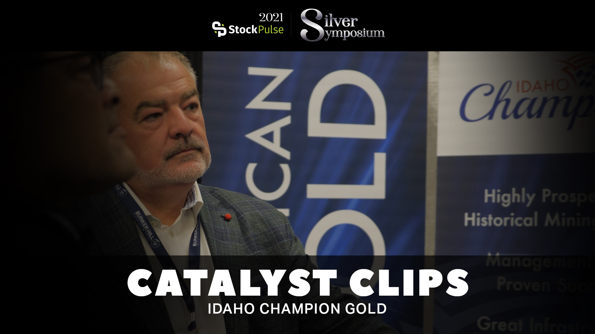 2021 StockPulse Silver Symposium Catalyst Clips | Jonathan Buick of Idaho Champion Gold