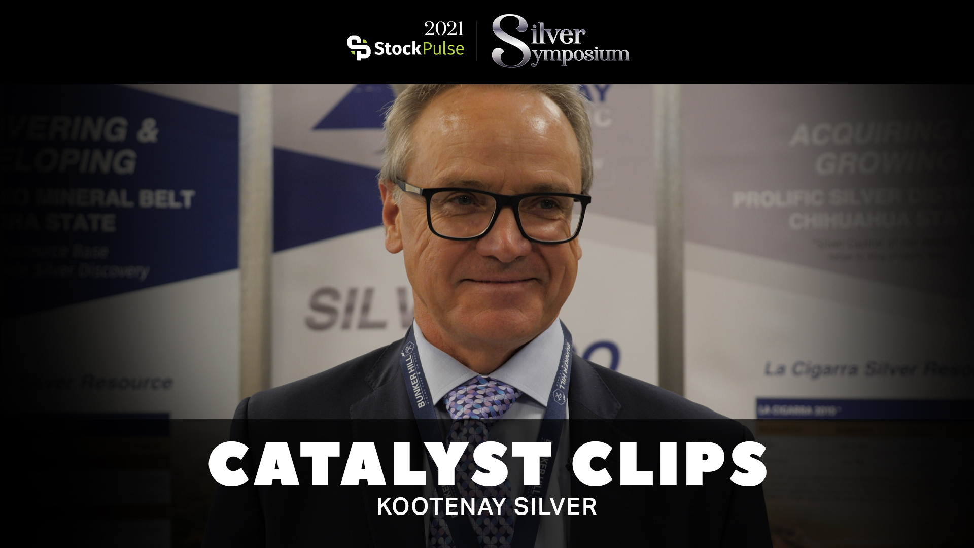 2021 StockPulse Silver Symposium Catalyst Clips | Jim McDonald of Kootenay Silver