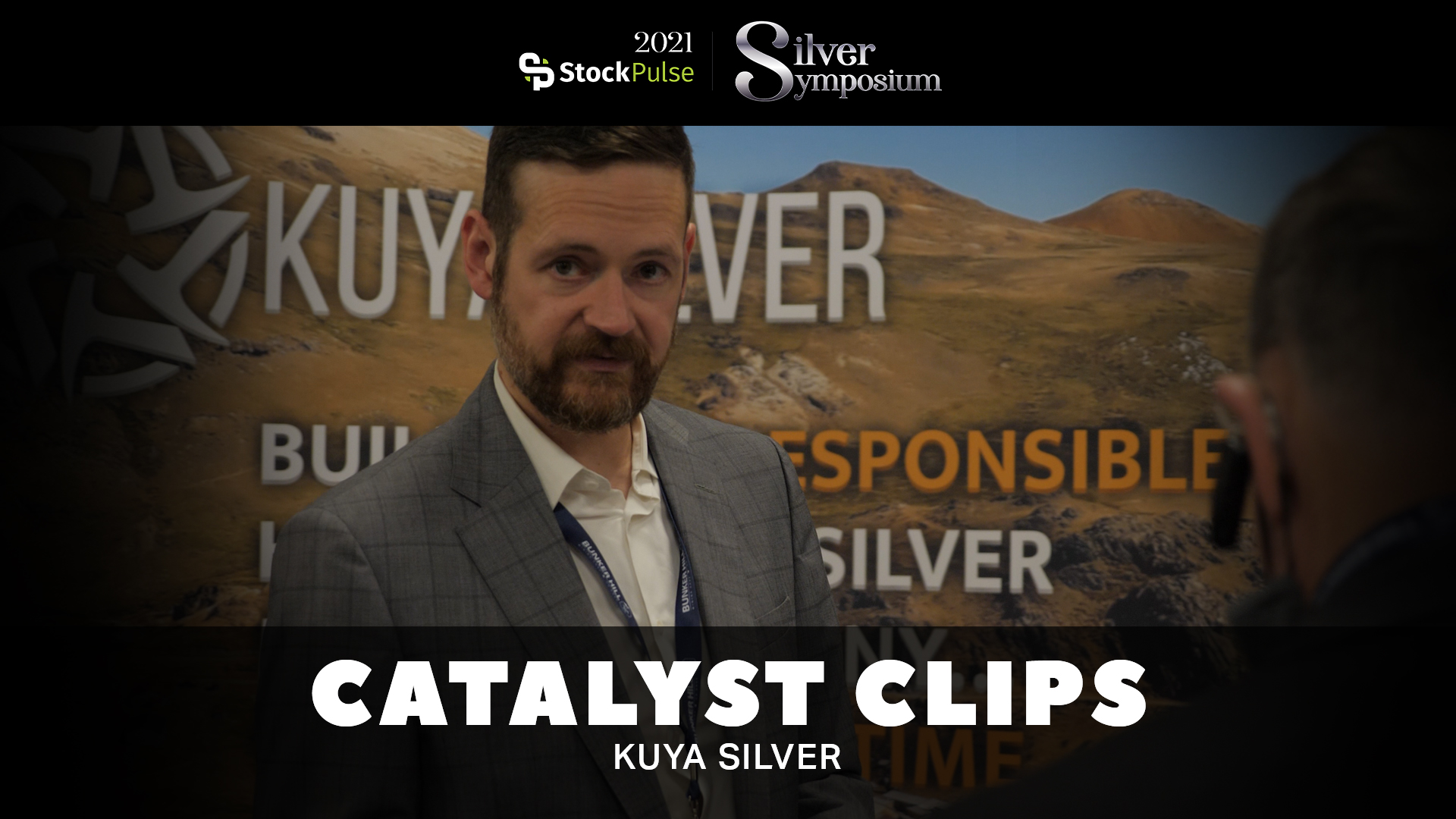 2021 StockPulse Silver Symposium Catalyst Clips | David Stein of Kuya Silver
