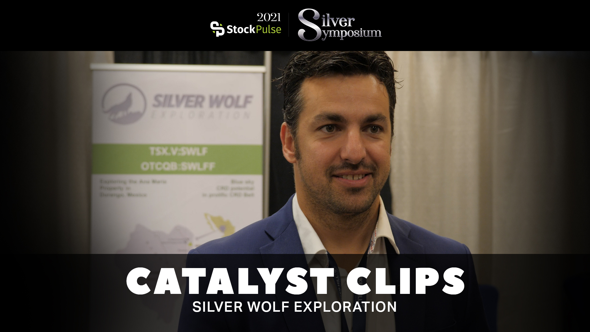 2021 StockPulse Silver Symposium Catalyst Clips | Peter Latta of Silver Wolf Exploration