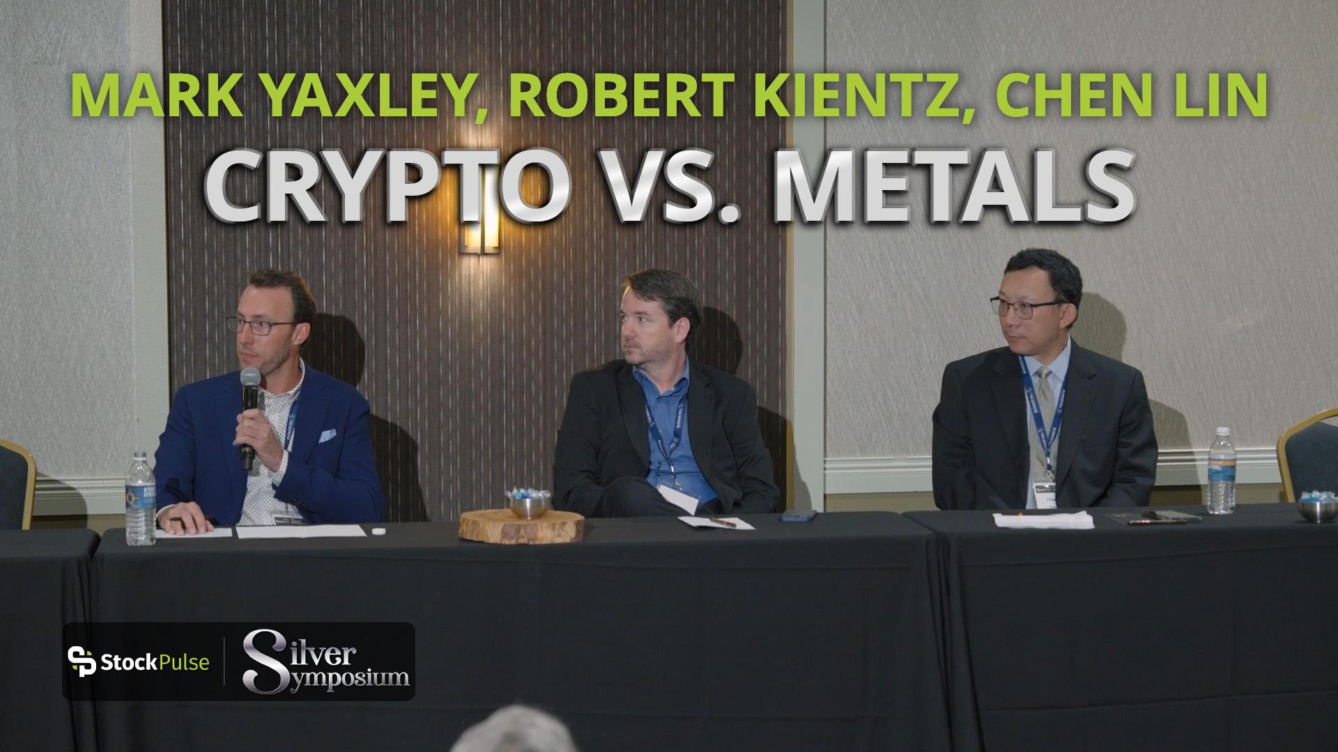 Crypto Vs. Metals – Panel Discussion