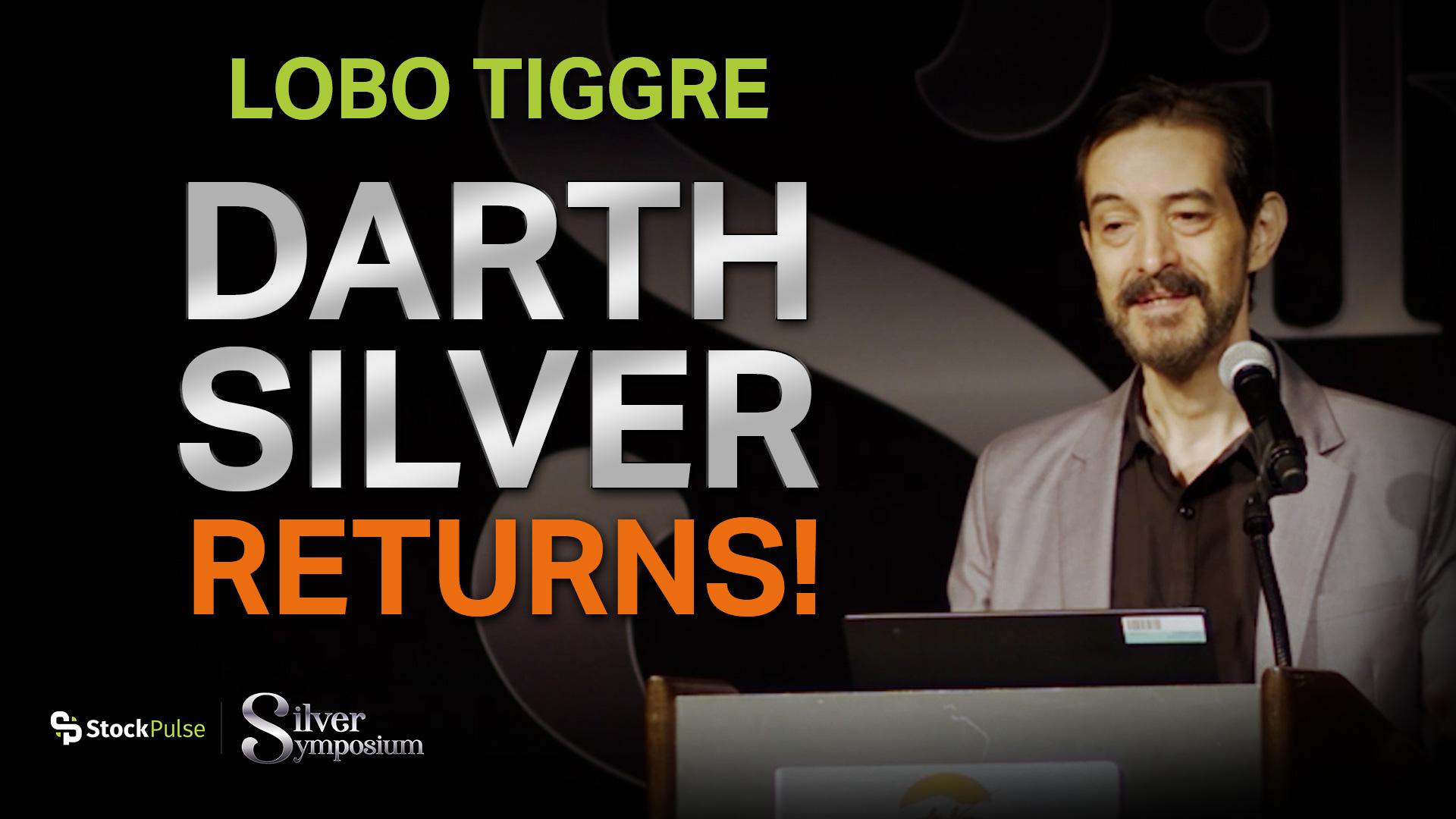 Lobo Tiggre: Darth Silver Returns