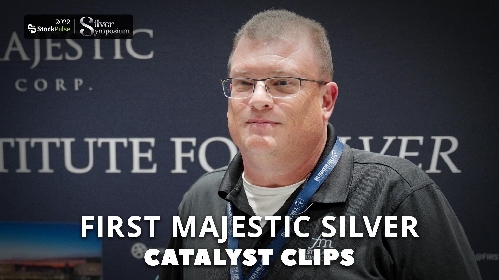 Catalyst Clips | Mark Carruthers of First Majestic Silver