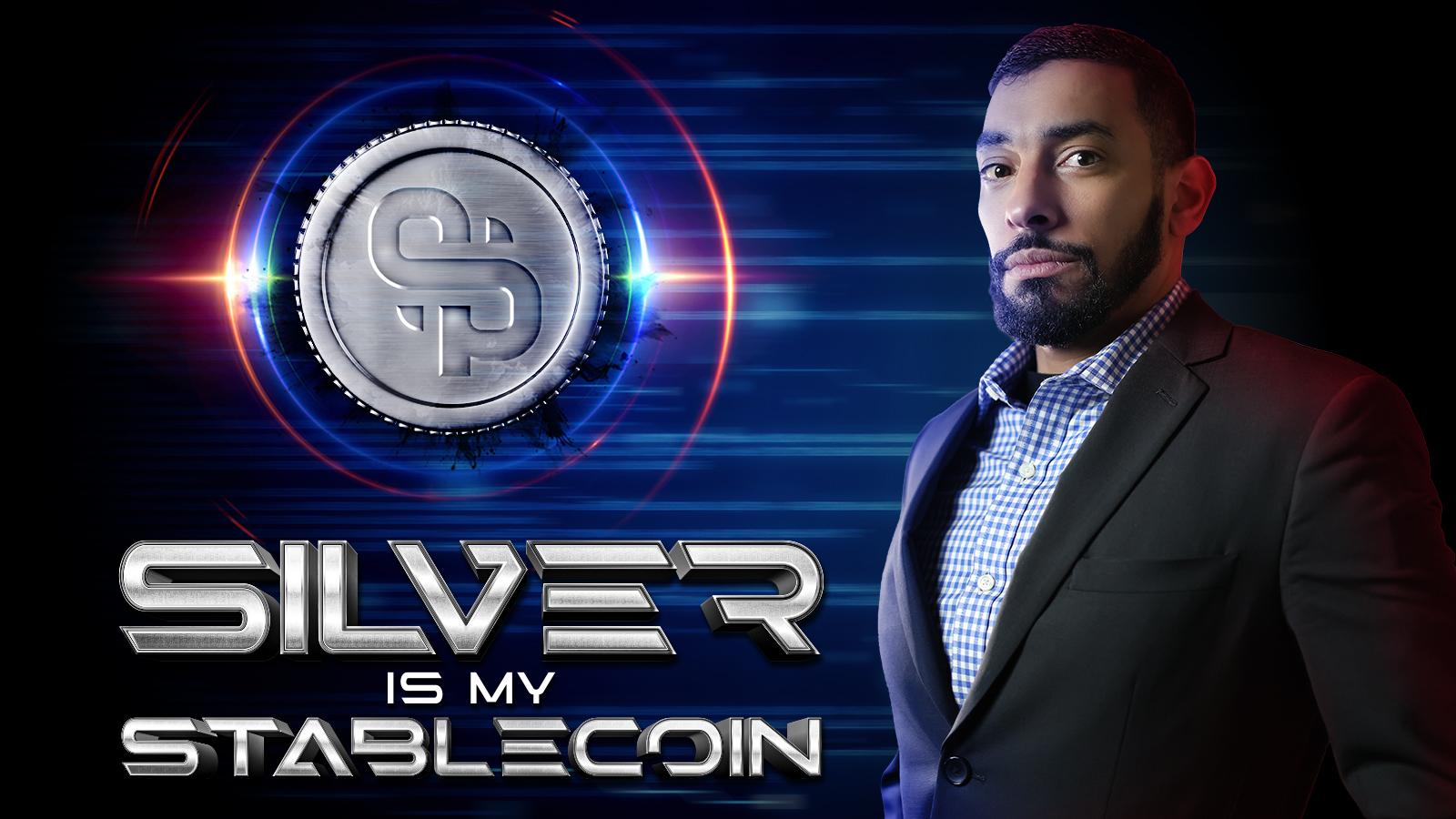 Patrick Hakim Silver is my Stablecoin